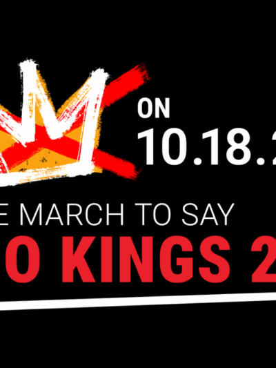 We March to Say: NO KINGS 2.0