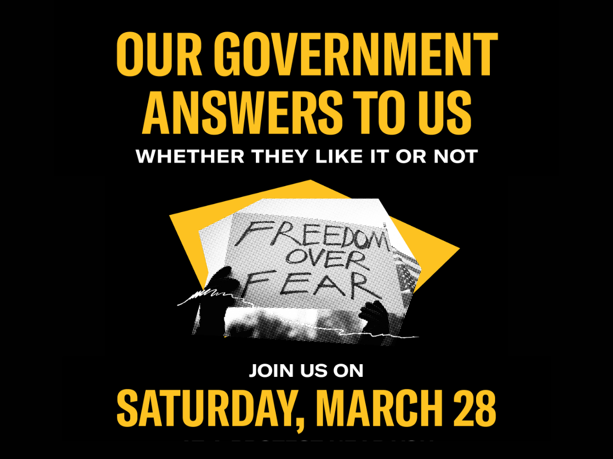 Our government answers to us, whether they like it or not. Join us on Saturday, March 28.