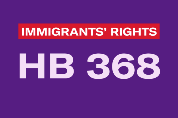 the text "HB 368" and "immigrants' rights" on a purple background