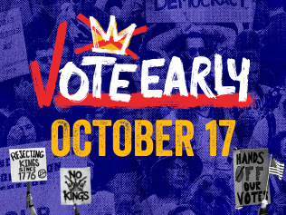 No Kings: Vote Early October 17 Event Flyer