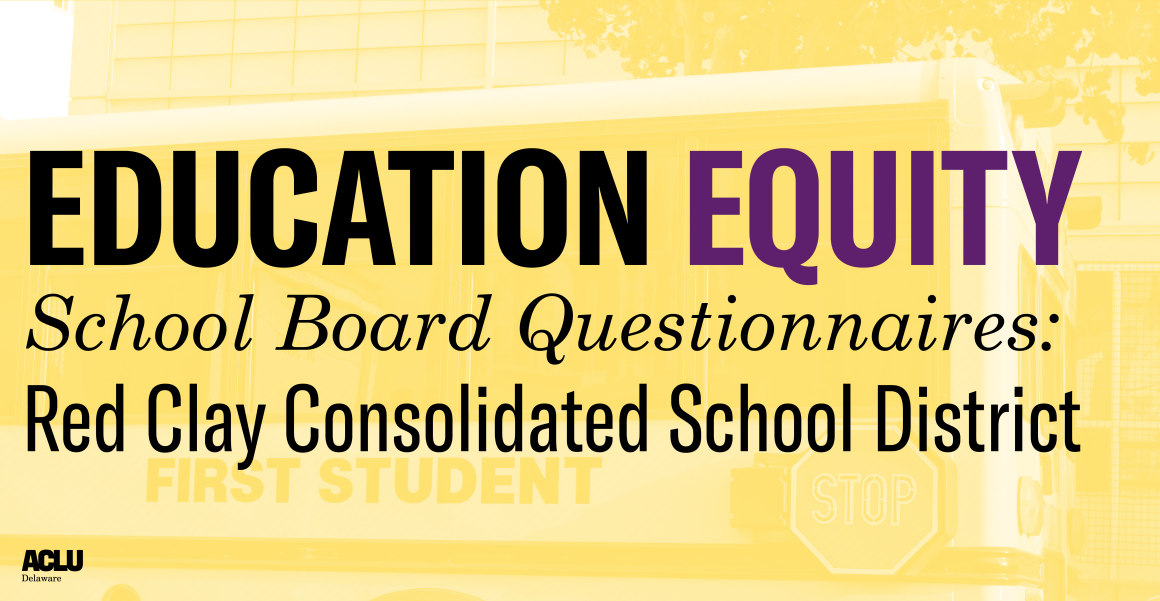 Education Equity School Board Questionnaires: Red Clay