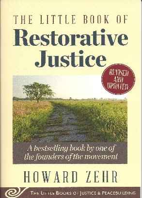 Little Book of Restorative Justice