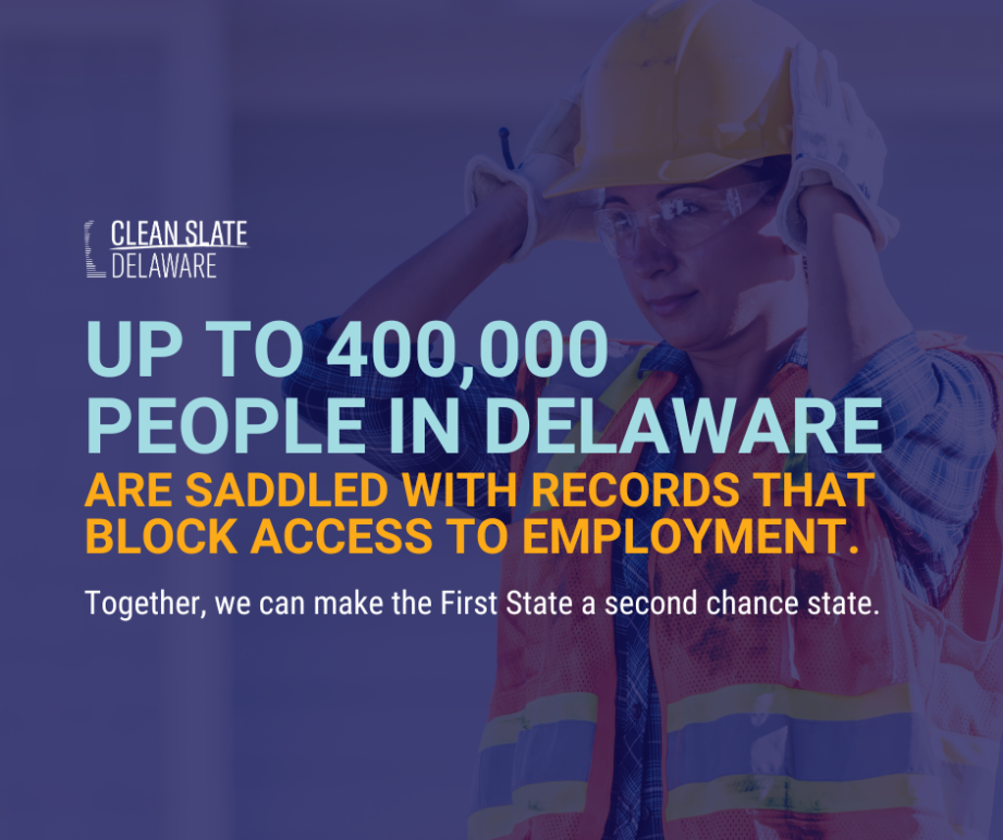 Image showing that up to 400,00 people in Delaware are saddled with records that block access to employment