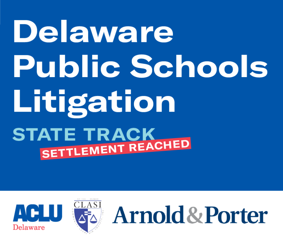 DE public schools litigation - state track settlement reached