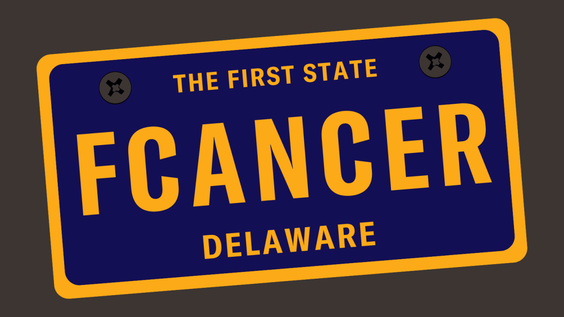 Mock-up of a Delaware license plate that reads "FCANCER"