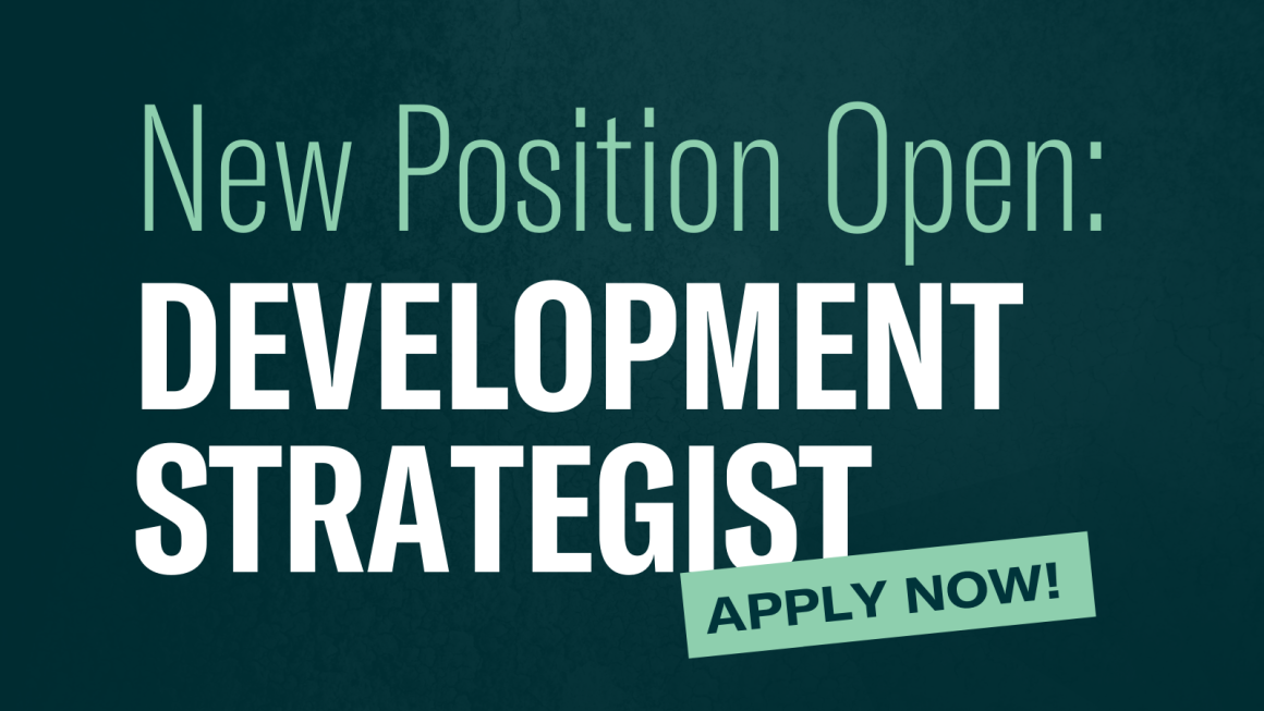New Position Open: Development Strategist. Apply now!