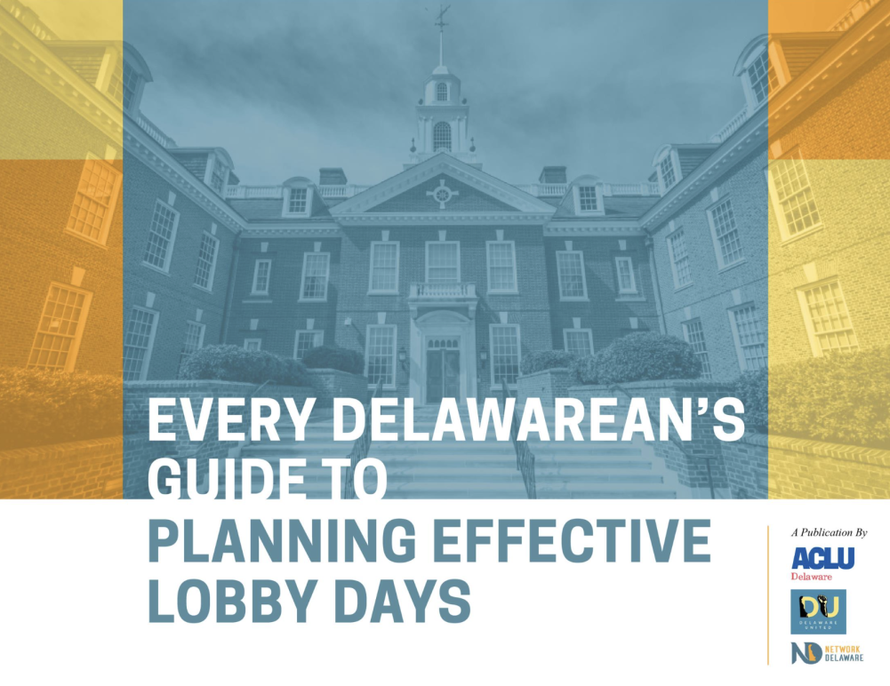 Every Delawarean's Guide to Planning Effective Lobby Days