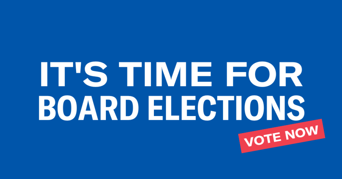 It's time for board elections.