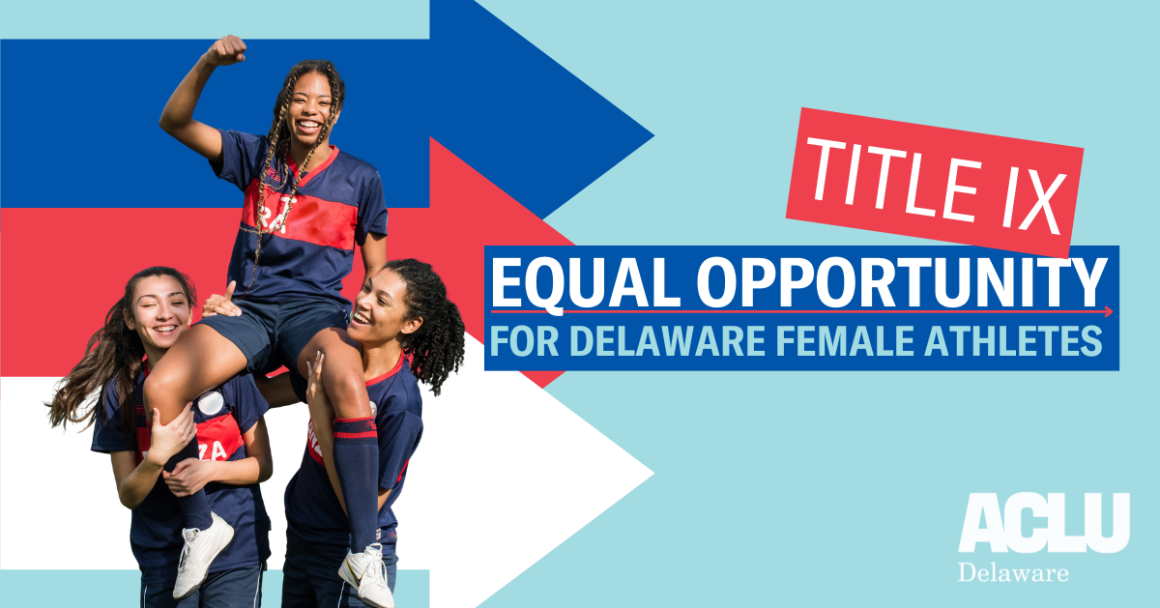 Title IX: Equal Opportunity for Delaware Female Athletes