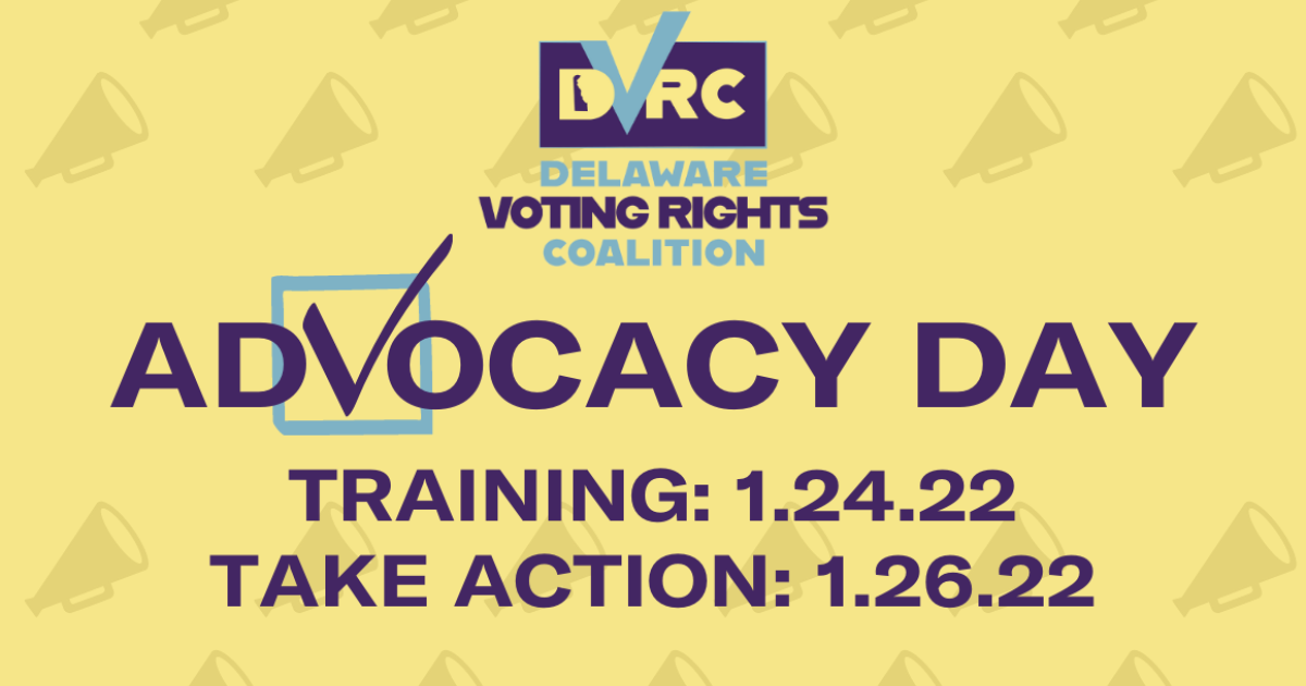 Delaware Voting Rights Coalition Advocacy Day ACLU Delaware