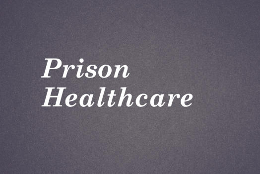 Prison Healthcare