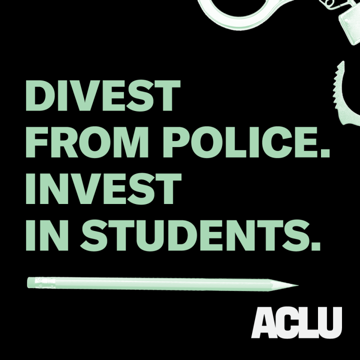 Divest from police. Invest in students.