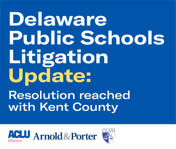 Delaware public schools litigation update: Kent resolution