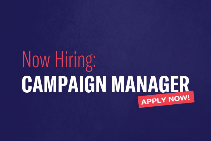 Now hiring: Campaign Manager. Apply Today!