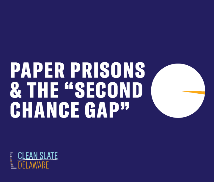 Paper Prisons and the Second Chance Gap