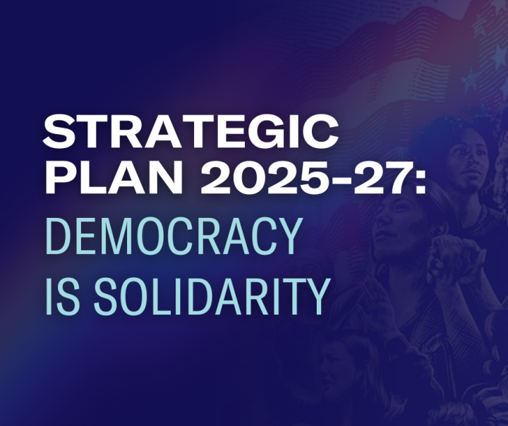 Strategic Plan 2025-27: Democracy is Solidarity