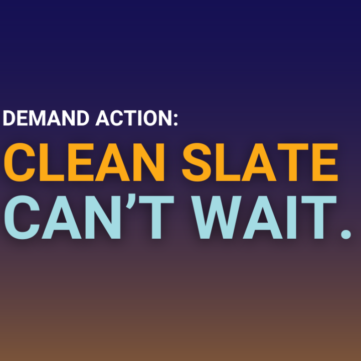 Demand Action: Clean Slate Can't Wait.