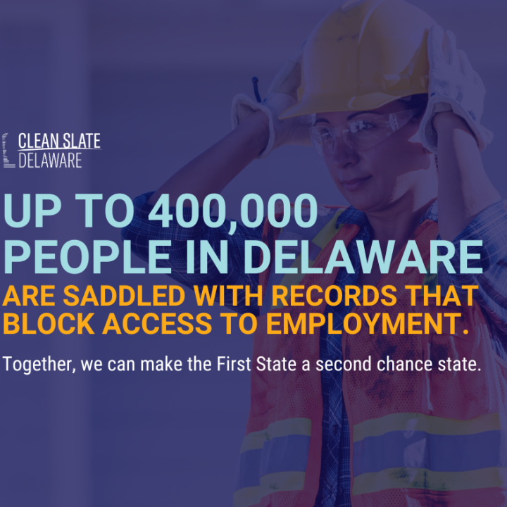 Image showing that up to 400,00 people in Delaware are saddled with records that block access to employment