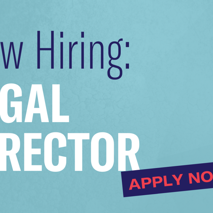 Now hiring: legal director. Apply now!