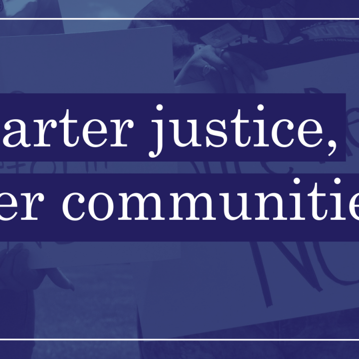 Smarter Justice, Safer Communities.